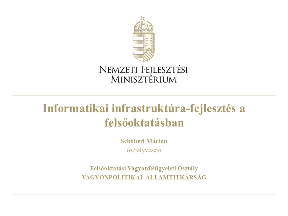 Informatikai infrastruktúra fejlesztés a felsőoktatásban ppt letölteni